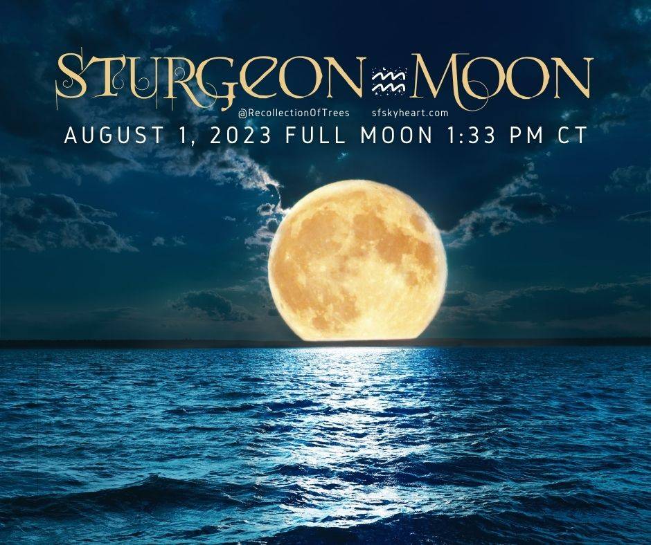 Sturgeon Moon: August 2023