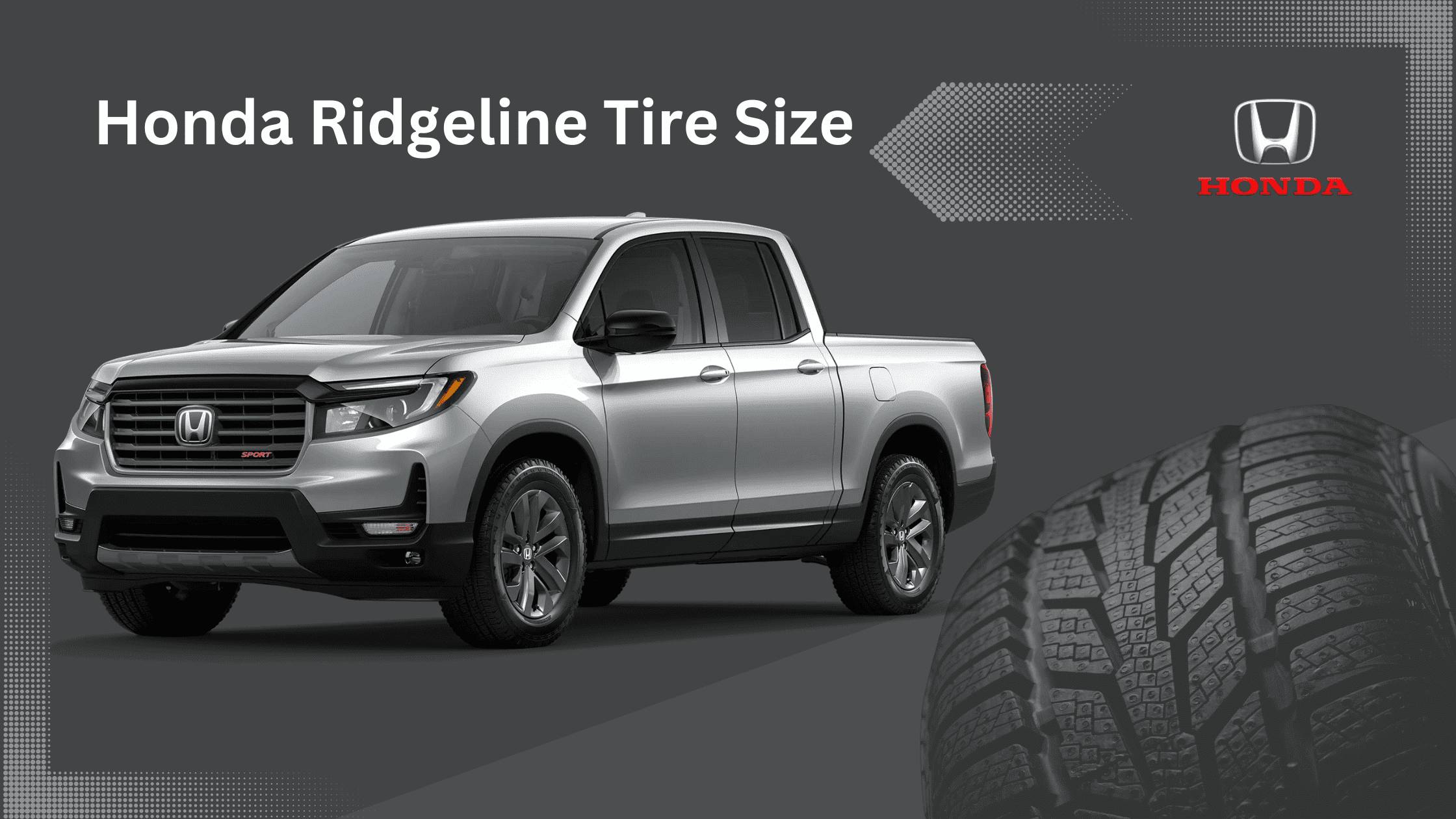 Honda Ridgeline Tire Size