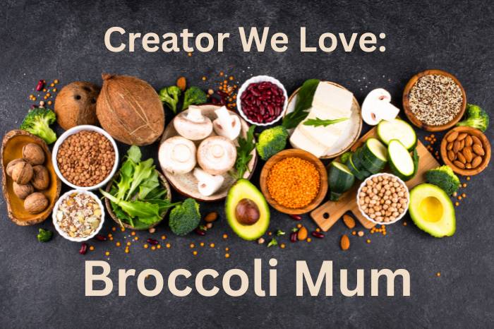Creators We Love: Broccoli Mum