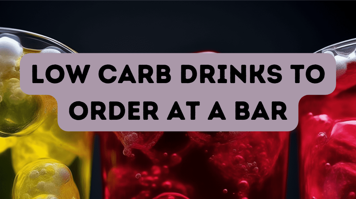 Sipping Savvy: Unveiling the World of Low Carb Drinks to Order at a Bar