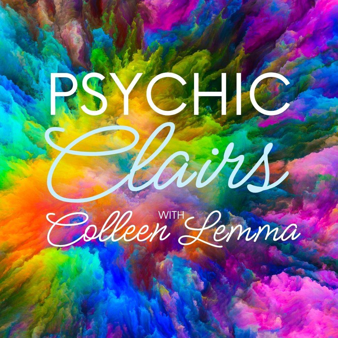 Psychic Clairs with Colleen Lemma