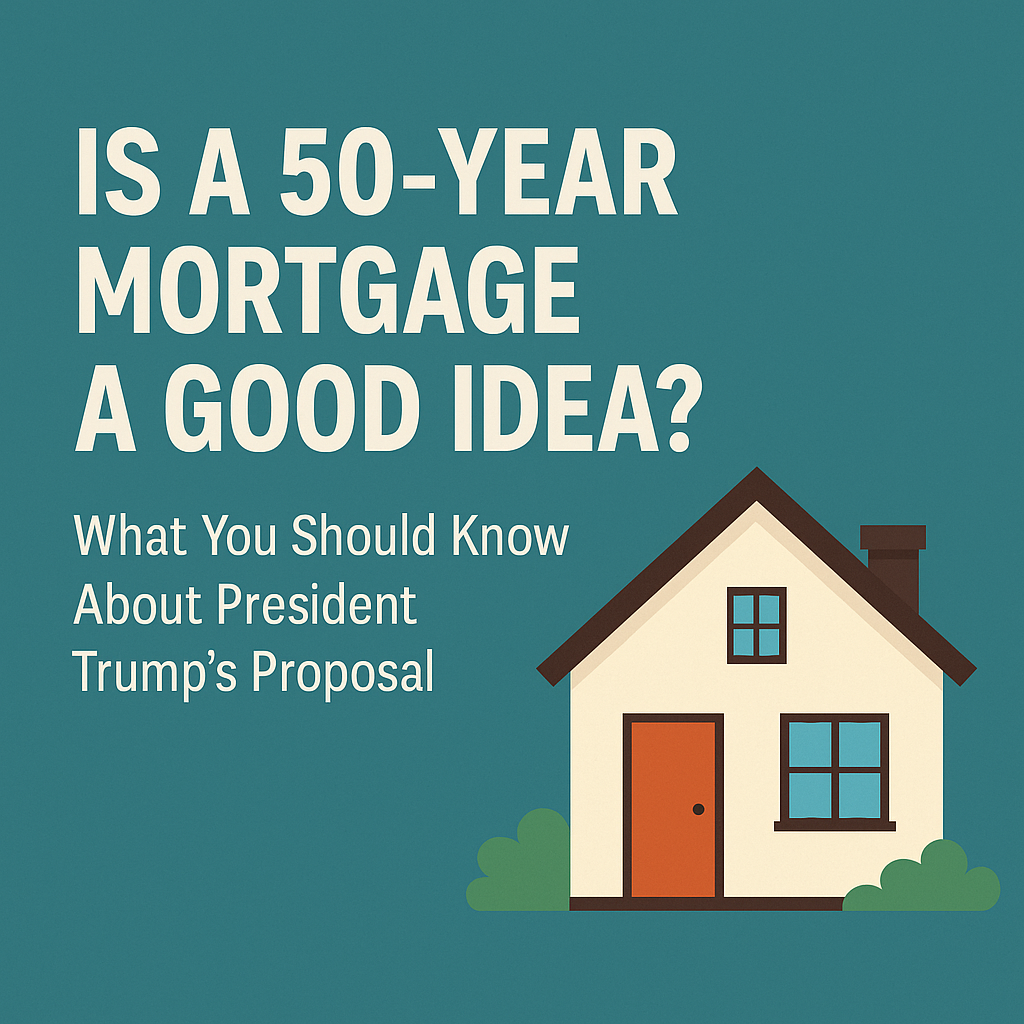 Is a 50-Year Mortgage a Good Idea for Houston Buyers?