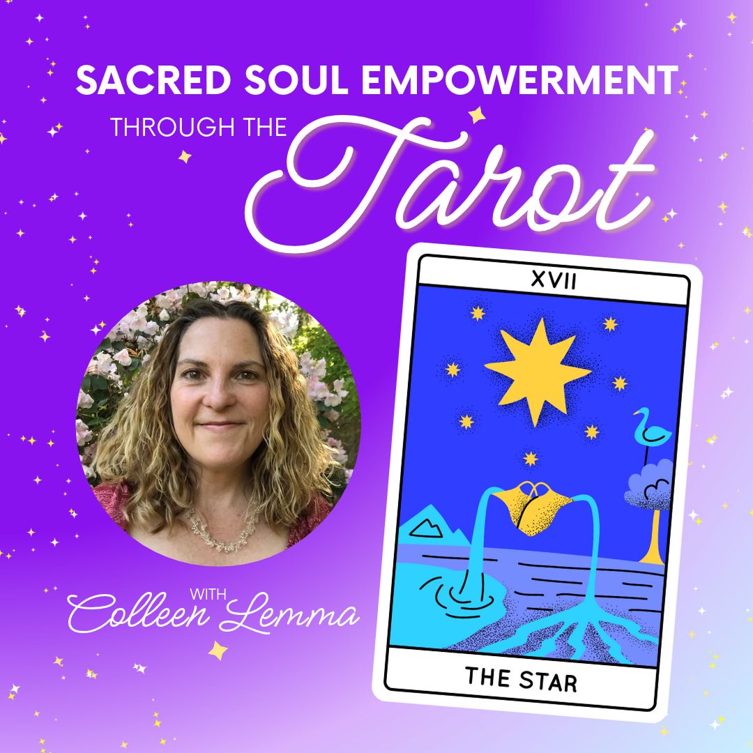 Sacred Soul Empowerment through the Tarot