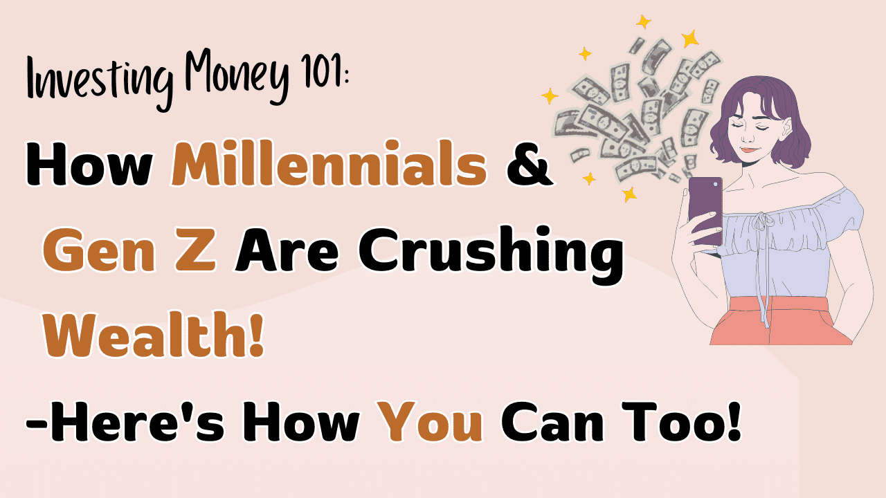 How Millennials and Gen Z Are Redefining Wealth (And How You Can Join Them)