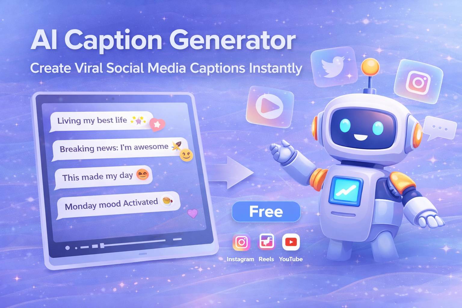 AI Caption Generator – Create Viral Social Media Captions Instantly