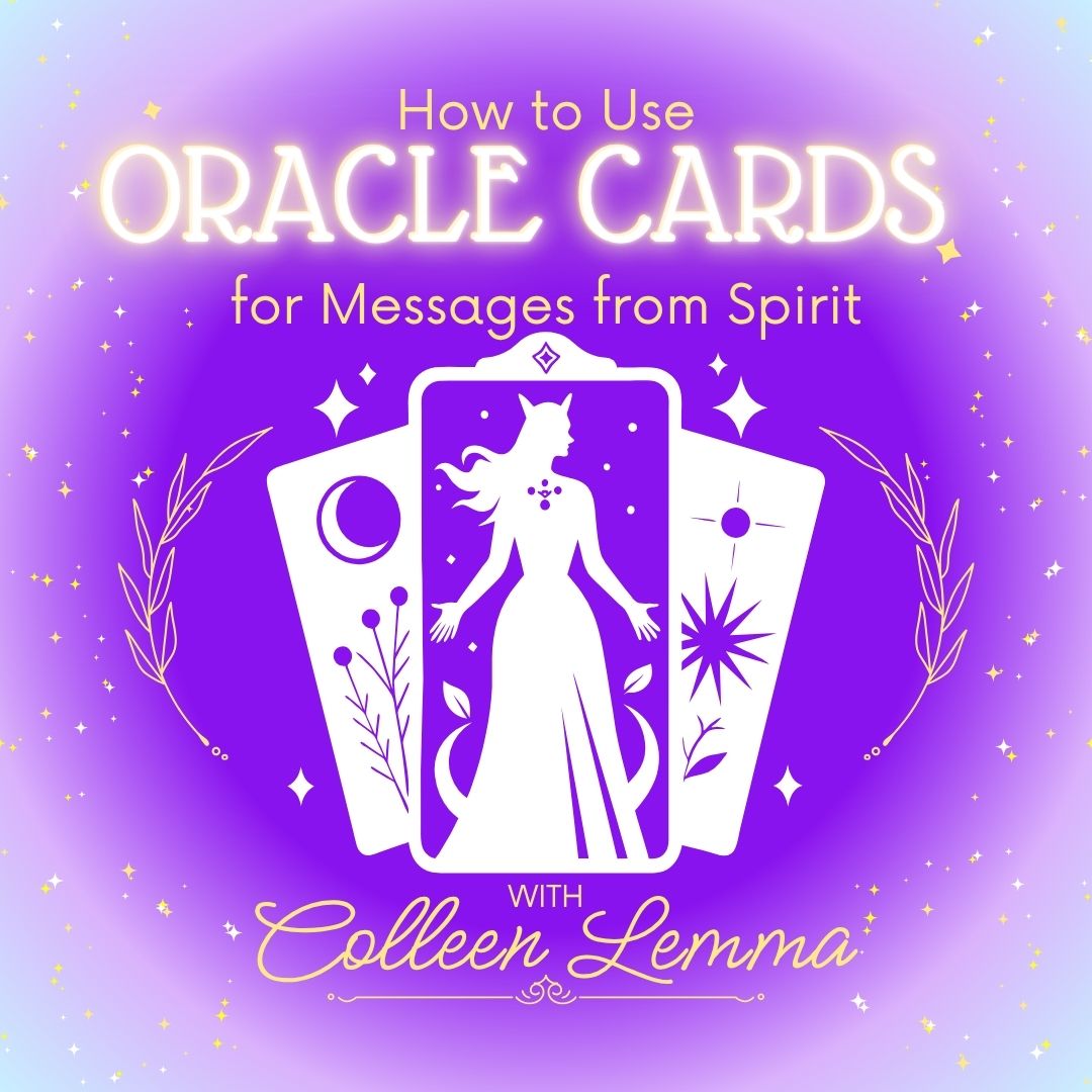 WEBINAR: Using Oracle Cards for Messages from Spirit