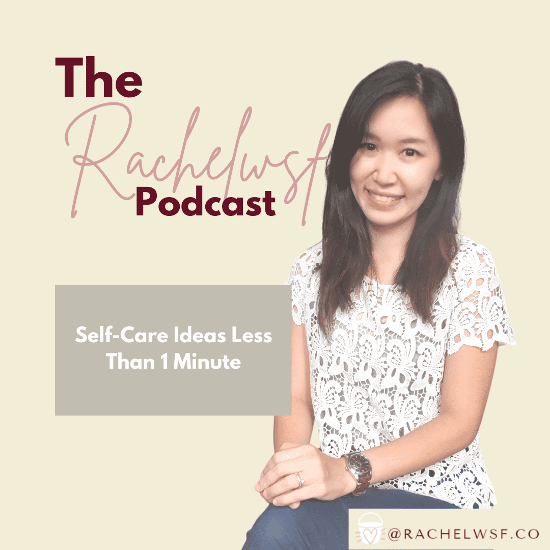 Self-Care Less Than A Minute