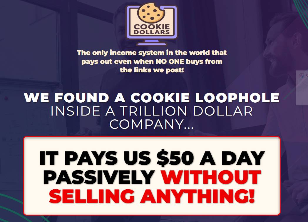 Free Access - Cookie Dollars - Pays $50 A Day Passively Without Selling Anything!