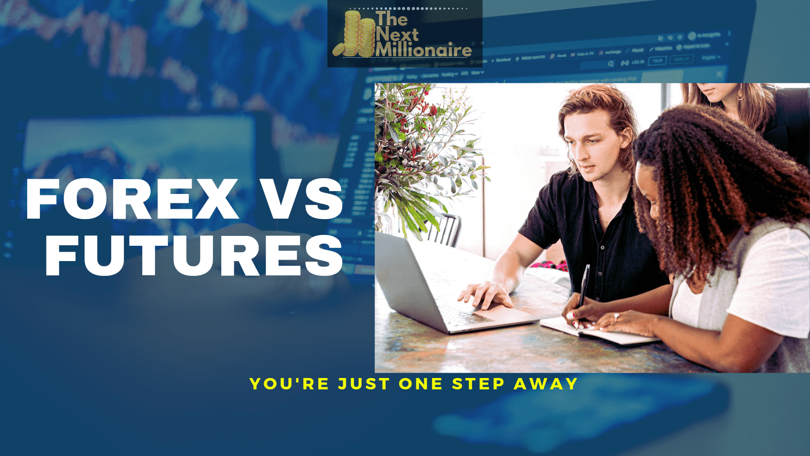 FOREX VS FUTURES