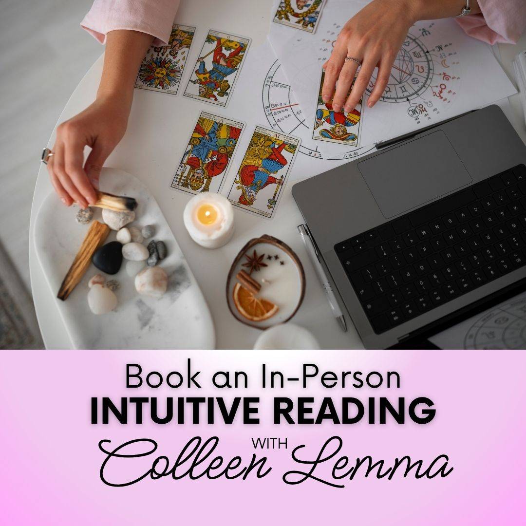 August In-Person Readings with Colleen!