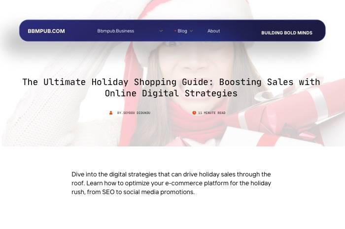 The Ultimate Holiday Shopping Guide: Boosting Sales with Online Digital Strategies