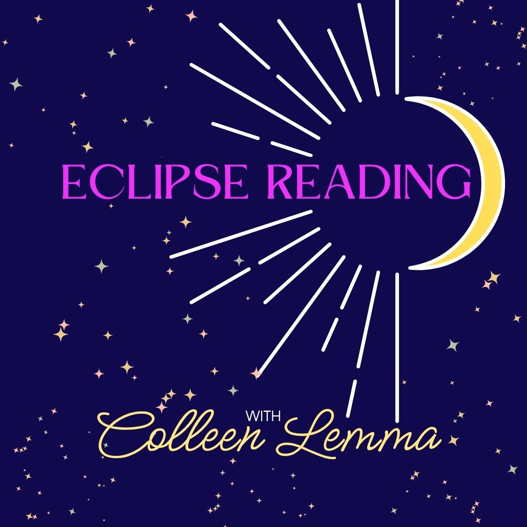 Eclipse Season Readings!
